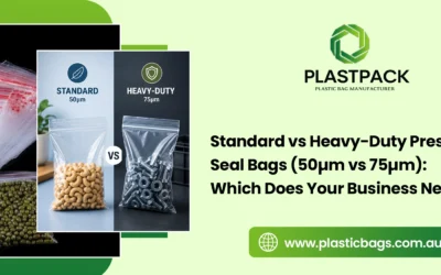 Standard vs Heavy-Duty Press Seal Bags (50µm vs 75µm): Which Does Your Business Need